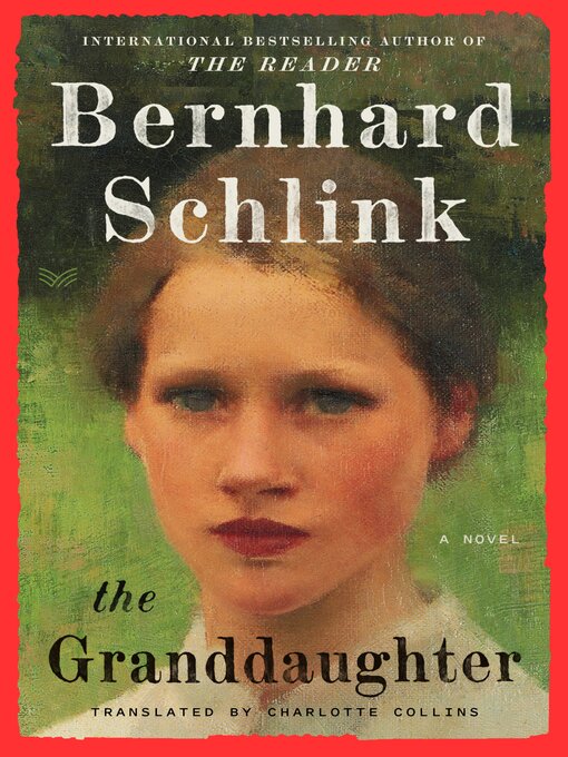 Title details for The Granddaughter by Bernhard Schlink - Wait list